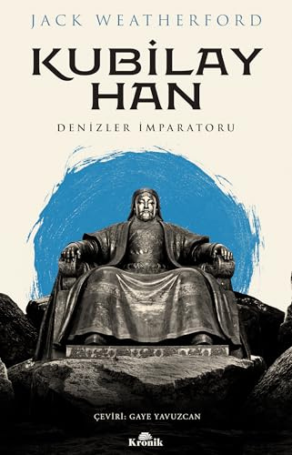 Kubilay Han: Denizler İmparatoru