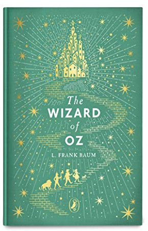 The Wizard of Oz: The beloved children's classic (Puffin Clothbound Classics)