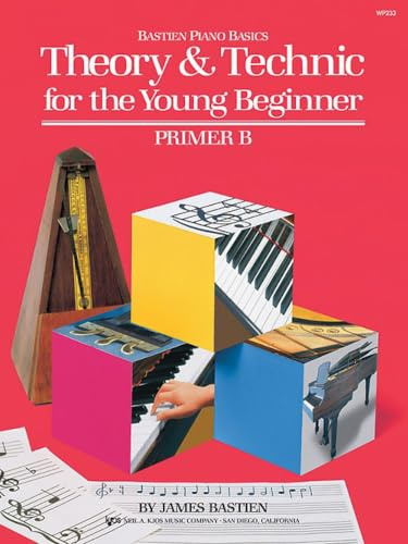 WP233 - Theory and Technic for the Young Beginner - Primer B