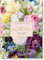 Redouté. Book Of Flowers – 40Th Anniversary Edition (40th Edition)