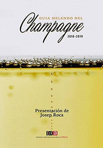 Guia Melendo del Champagne 2018-2019 (SIN COLECCION)