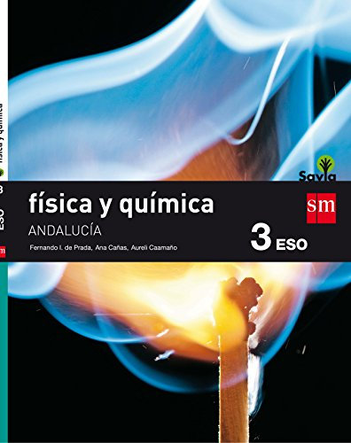 Física y química. 3 ESO. Savia. Andalucía - 9788467586305