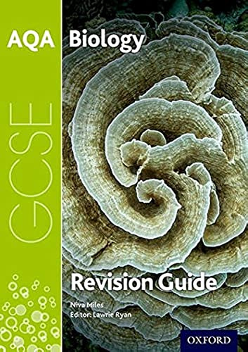 AQA GCSE Biology Revision Guide (AQA GCSE Science 3rd Edition)