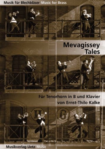 Mevagissey Tales. Für Tenorhorn in B und Klavier (Streichorchester). (Musik für Blechbläser)