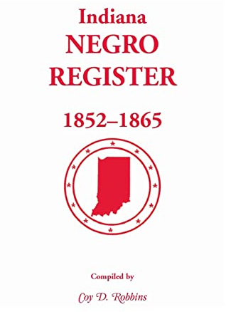 Indiana Negro Register, 1852-1865