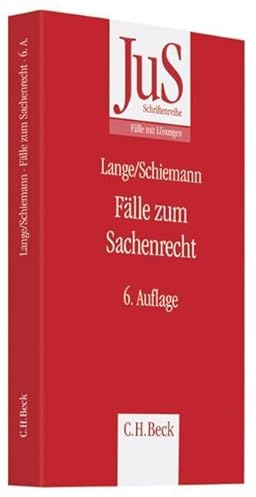 Fälle zum Sachenrecht (JuS-Schriftenreihe/Fälle mit Lösungen)