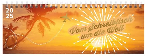 Tischquerkalender Vom Schreibtisch um die Welt 2025: 1 Woche 2 Seiten; Aufstellbarer Tischkalender mit Fotos der schönsten Orte, Zitate und Platz für Notizen; Format: 29,8 x 10,5 cm