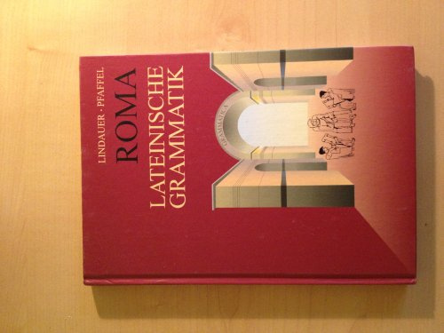 Grammatiken II / Roma Lateinische Grammatik