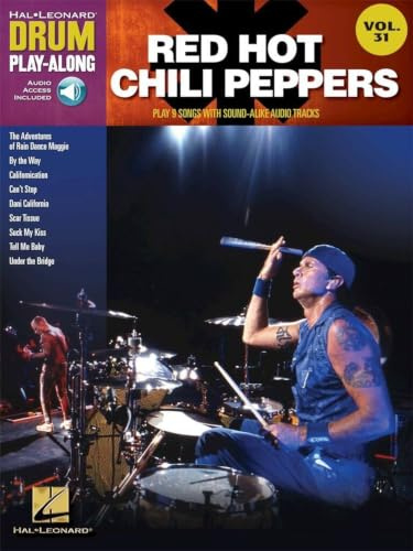 Drum Play-Along Volume 31: Red Hot Chili Peppers: Play-Along, CD für Schlagzeug (Drum Play-along, 31, Band 31)