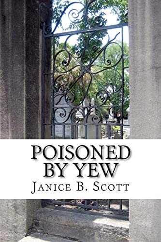 Poisoned By Yew: And Other Stories