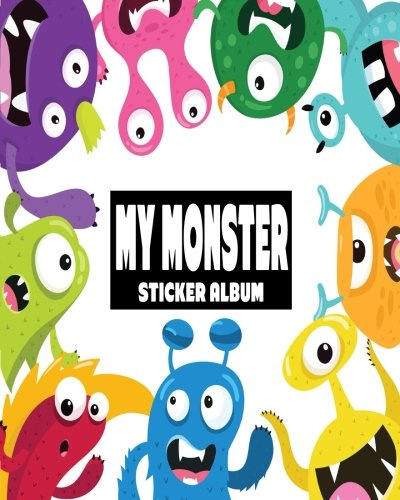 My Monster Sticker Album: Blank Sticker Book, Sticker Book Collecting Album - 100 pages Size Is 8 x 10