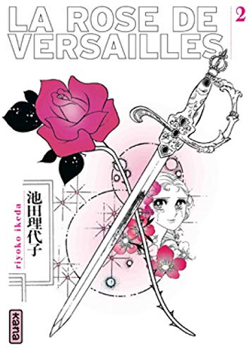 La Rose de Versailles (Lady Oscar) - Tome 2
