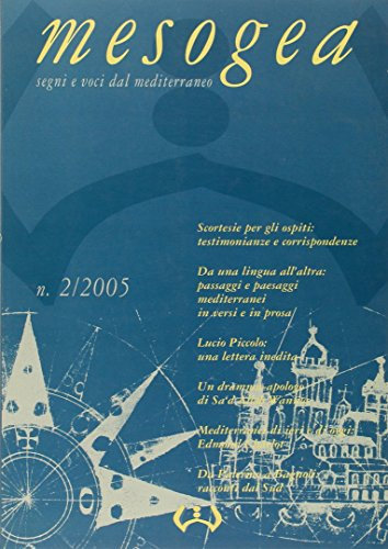 Mesogea. Segni e voci dal Mediterraneo (2005) (Vol. 2)