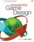 Advanced Game Design: A Systems Approach: A Systems Approach