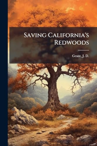 Saving California's Redwoods