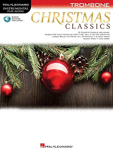 Christmas Classics for Trombone (Instrumental Play-along)