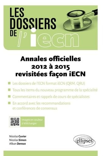 Annales officielles 2012 à 2015 revisitées facon iECN (Les dossiers de l'iECN)