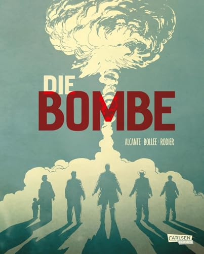 Die Bombe (Paperback): Die Entwicklung der Atombombe | 80 Jahre Hiroshima