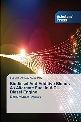 Biodiesel And Additive Blends As Alternate Fuel In A Di- Diesel Engine: Engine Vibration Analysis