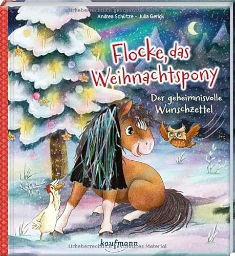 Flocke, das Weihnachtspony - Der geheimnisvolle Wunschzettel: Mein Streichel-Bilderbuch mit Mähne auf dem Cover (Bilderbuch mit integriertem Extra - Ein Weihnachtsbuch: Kinderbücher ab 3 Jahre)