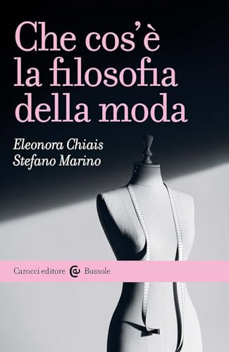 Che cos'è la filosofia della moda