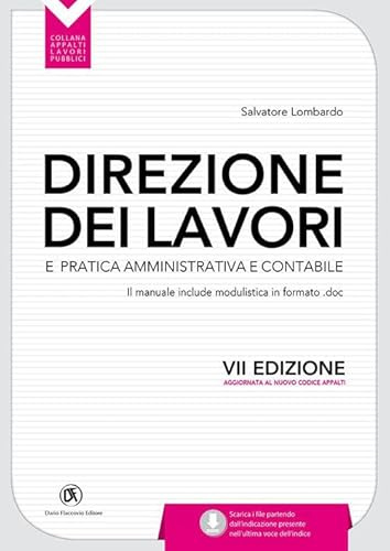 Direzione dei lavori e pratica amministrativa e contabile
