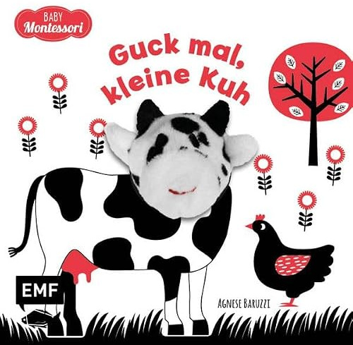 Kontrastbuch für Babys mit Fingerpuppe: Guck mal, kleine Kuh: Pappbilderbuch zur spielerischen Förderung des Seh- und Wahrnehmungsvermögens von Babys und Kleinkindern nach Montessori