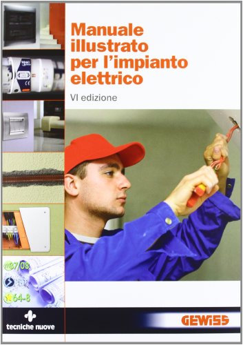 Manuale illustrato per l'impianto elettrico