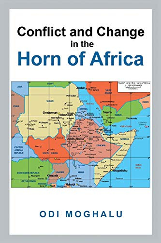 Conflict and Change in the Horn of Africa