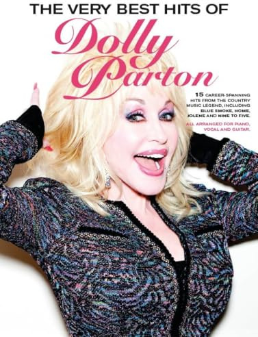 The Very Best Hits Of Dolly Parton. Piano, Voix & Guitare.