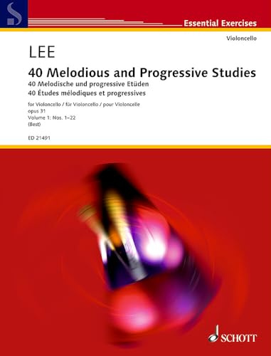 40 Melodische und progressive Etüden: Nos. 1-22. Band 1. op. 31. Violoncello. (Essential Exercises, Band 1)