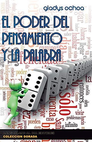 El poder del pensamiento y la palabra