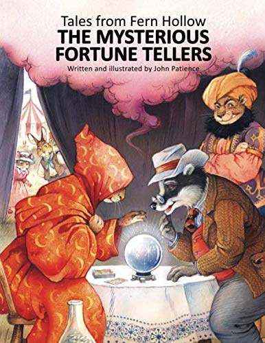 The Mysterious Fortune Tellers (Tales from Fern Hollow)