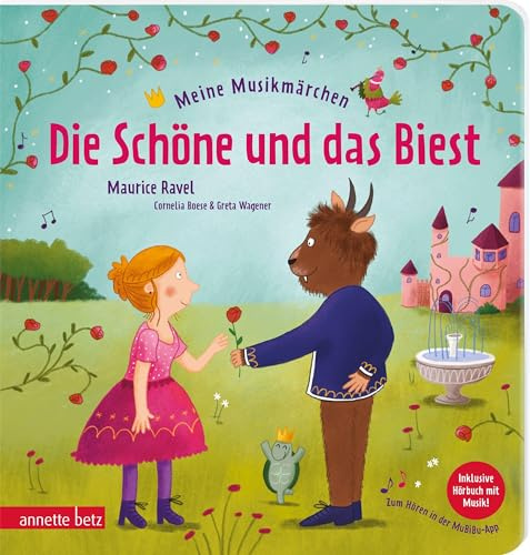 Meine Musikmärchen – Die Schöne und das Biest (Meine Musikmärchen): Ein berührendes Pappbilderbuch für Kinder ab 3 Jahren mit Hörbuch zum Streamen und als Download
