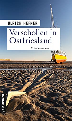 Verschollen in Ostfriesland: Kriminalroman (Kommissar Martin Trevisan)
