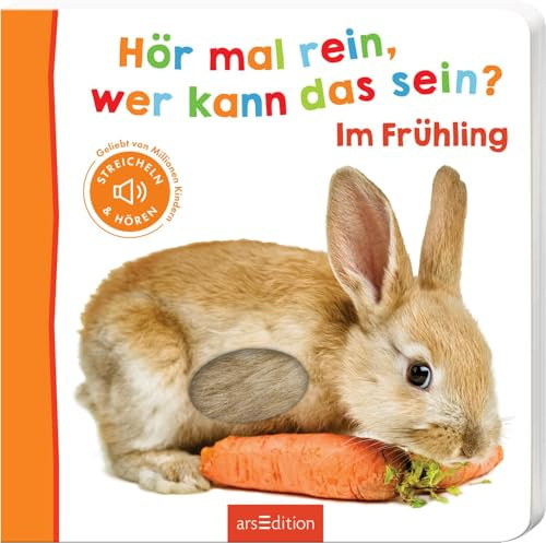 Hör mal rein, wer kann das sein? – Im Frühling: Streicheln und hören | Hochwertiges Pappbilderbuch mit 5 realistischen Sounds und Fühlelementen für Kinder ab 6 Monaten