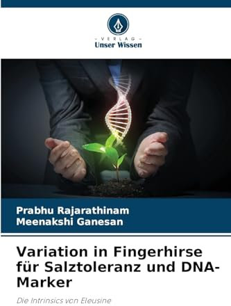 Variation in Fingerhirse für Salztoleranz und DNA-Marker: Die Intrinsics von Eleusine