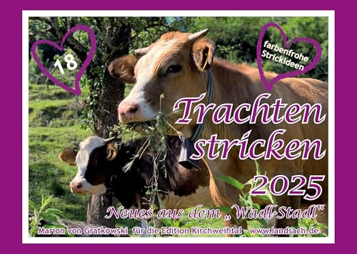 Trachten stricken 2025 - Neues aus dem Wadl-Stadl (Bayerisch stricken)
