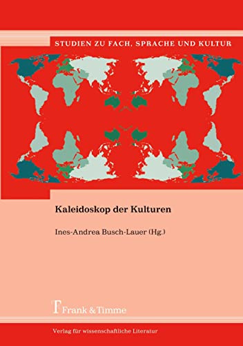 Kaleidoskop der Kulturen (Studien zu Fach, Sprache und Kultur)