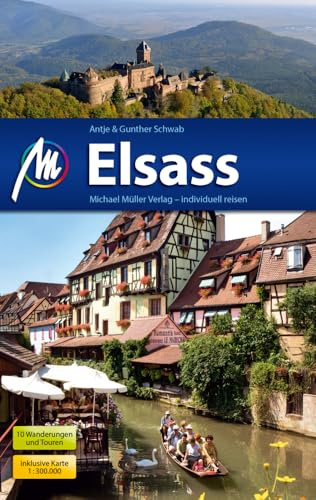 Elsass Reiseführer Michael Müller Verlag: Individuell reisen mit vielen praktischen Tipps