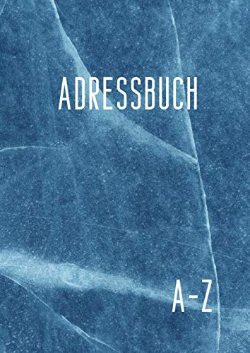 Adressbuch: Telefon und Adressbuch Mit Platz Für Name, Adresse, Geburtstag, Telefon, Mobil, Fax, E-mail - A4, 110 Seiten alphabetisch geordnet