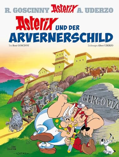 Asterix 11: Asterix und der Arvernerschild