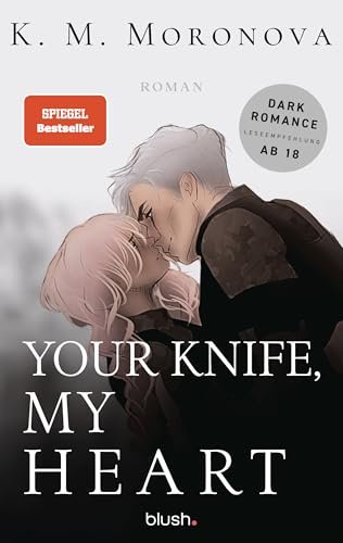 Your Knife, My Heart: Roman - Der Dark-Romance-Hype endlich auf Deutsch: 2