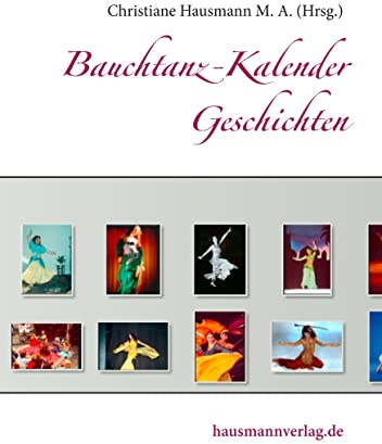 Bauchtanz-Kalender Geschichten