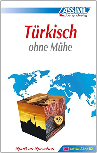 ASSiMiL Türkisch ohne Mühe - Lehrbuch - Niveau A1-B2: Selbstlernkurs für Deutschsprechende (ASSiMiL Selbstlernkurs für Deutsche)