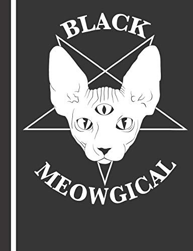 Composition Notebook: Sphynx Cat - Black Magic Meowgical Occult Kitty. College Ruled Lined with 140 Pages Book (7.44 x 9.69). For Cat Mom or Dad of Sphinx Cats. These Cute Hairless Kitten.
