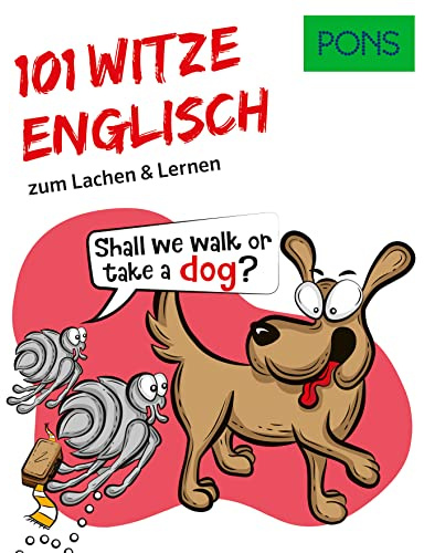PONS 101 Englische Witze und Sprüche: Zum Lachen und Englisch lernen (PONS 101 Witze)