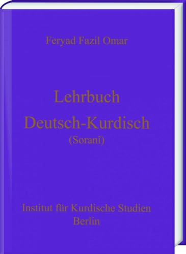 Lehrbuch Deutsch-Kurdisch (Zentralkurdisch/Soranî)