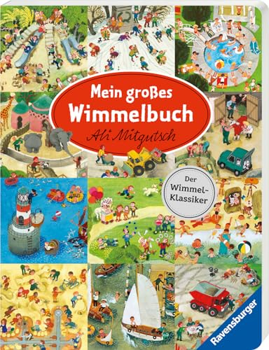 Mein großes Wimmelbuch - Wimmelbuch-Klassiker ab 2 Jahre