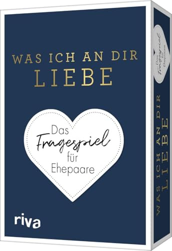 Was ich an dir liebe – Das Fragespiel für Ehepaare: Tiefgründige und unterhaltsame Fragen für eine glückliche Beziehung. Romantisches Geschenk zu Hochzeit oder Valentinstag (WIADL, Band 44)